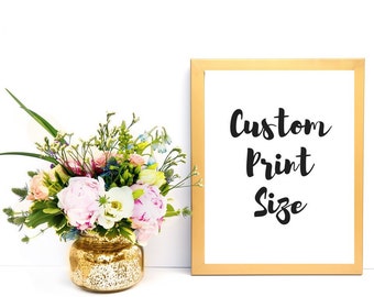 Custom Quote Art Print: Personalized Design, Any Size
