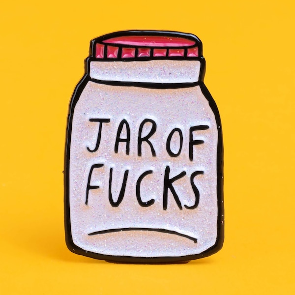 Jar Of fucks - Soft Enamel Pin - Pin Spiel - Pin-Sammler - Rude Pin - Swear Pin - Katie Abey
