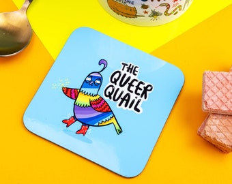 The Queer Quail Coaster - Cute Coaster - Animal Coaster  - LGBT Gift - Katie Abey