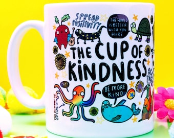 The Cup of Kindness - Mental Health - Anxiety - Self Care - Katie Abey - Positivity - Mug