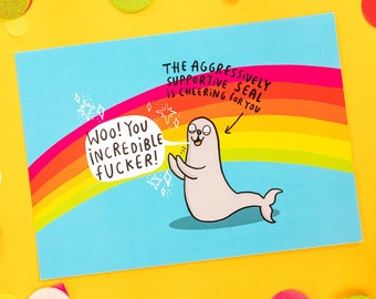 The Aggressively Supportive Seal - Motivational Postcard - Katie Abey - Love Card - Gratitude - Inspirational