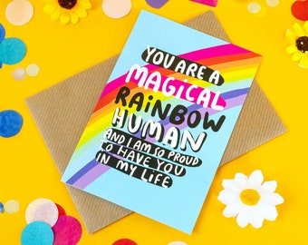 Magical Human Being A6 Greeting Card - LGBT - Rainbow Card - Friend Card - Birthday - Anniversary - Mother's Day - Father's Day - Katie Abey