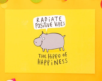 The Hippo Of Happiness - A6 Postcard - Motivational Postcard - Katie Abey - Encouragement