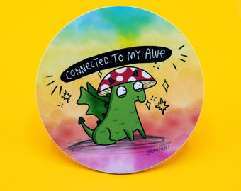 Whimsical Dragon Vinyl Sticker: Mushroom Hat, Mental Health Reminder