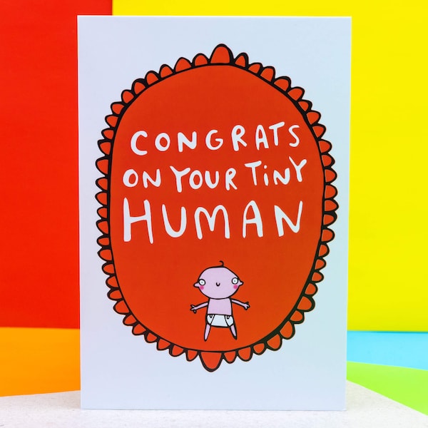 Congrats On Your Tiny Human A6 Card - New Baby - Congratulations - Gender Neutral - Baby Shower - New Parents - Motherhood - Katie Abey