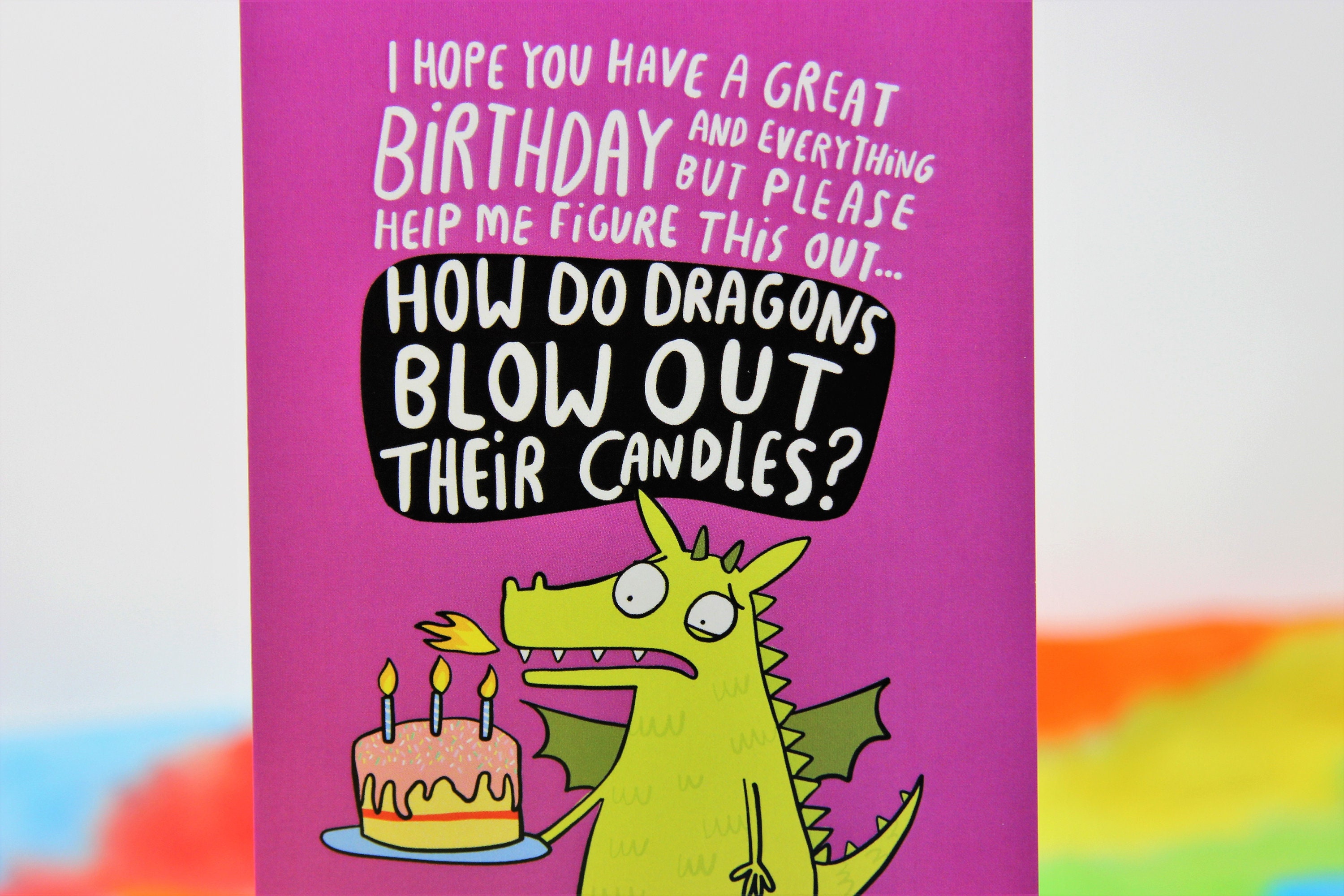 How Do Dragons Blow Out Their Candles A6 Card Dragon Etsy