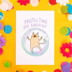 Cartão postal A6 protegendo minha energia - Gato fofo - Cartão postal motivacional - Katie Abey
