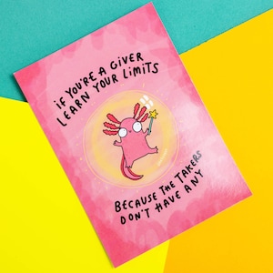 Carte postale Learn Your Limits Axolotl A6 - carte postale motivante - Katie Abey - carte d'amour - gratitude - source d'inspiration