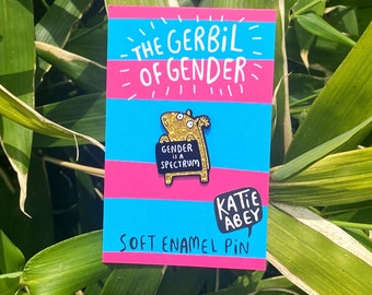 SALE - Gender Gerbil Enamel Pin -  Soft Enamel Pin - Glitter Pin - Katie Abey - Gender - LGBT