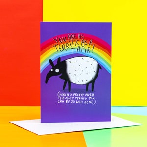 Carte A6 You Are As Terrific As a Tapir - Carte de voeux - Bravo - Bonne chance - Merci - Félicitations - Ami - Animal - Katie Abey