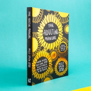 The Adulting Manual - An interactive book on Mental Health, Self Love, Body Acceptance - WITH STICKERS