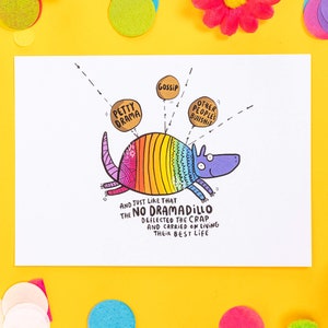 No Dramadillo! - Motivational Postcard - Katie Abey - Love Card - Gratitude - Inspirational - Anti-depression