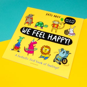 We Feel Happy de Katie Abey - Broché - Livre d'images - Sentiments - Tout-petits- jeunes enfants