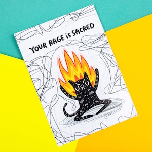 Your Rage Is Sacred Cat A6 Postcard - Motivational Postcard - Katie Abey - Love Card - Gratitude - Inspirational