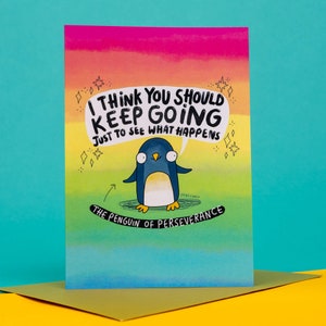Tarjeta de felicitación tamaño A6 El pingüino de la perseverancia - Tarjeta de felicitación - Divertida - Amiga - Juego de palabras - Katie Abey - Animal