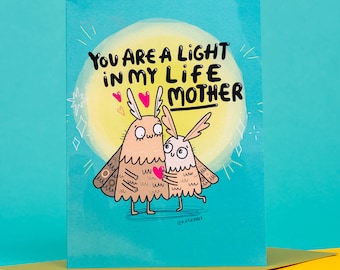 You Are The Light of my Life Mother A6 Greeting Card - Greeting card - Mother's Day - Pun - Animal - Katie Abey