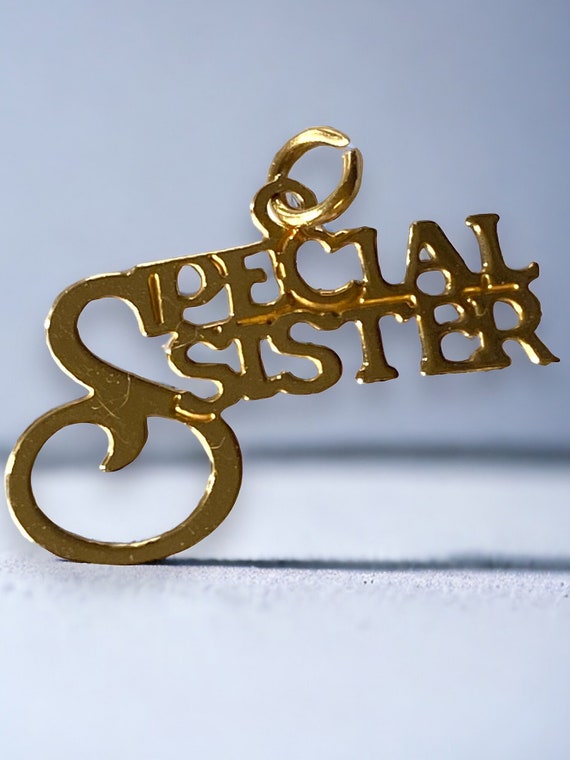 Pretty Vintage 14K Yellow “SPECIAL SISTER” Charm P