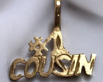 BEAUTIFUL 14K Yellow Gold "#1 COUSIN" Charm Pendant!