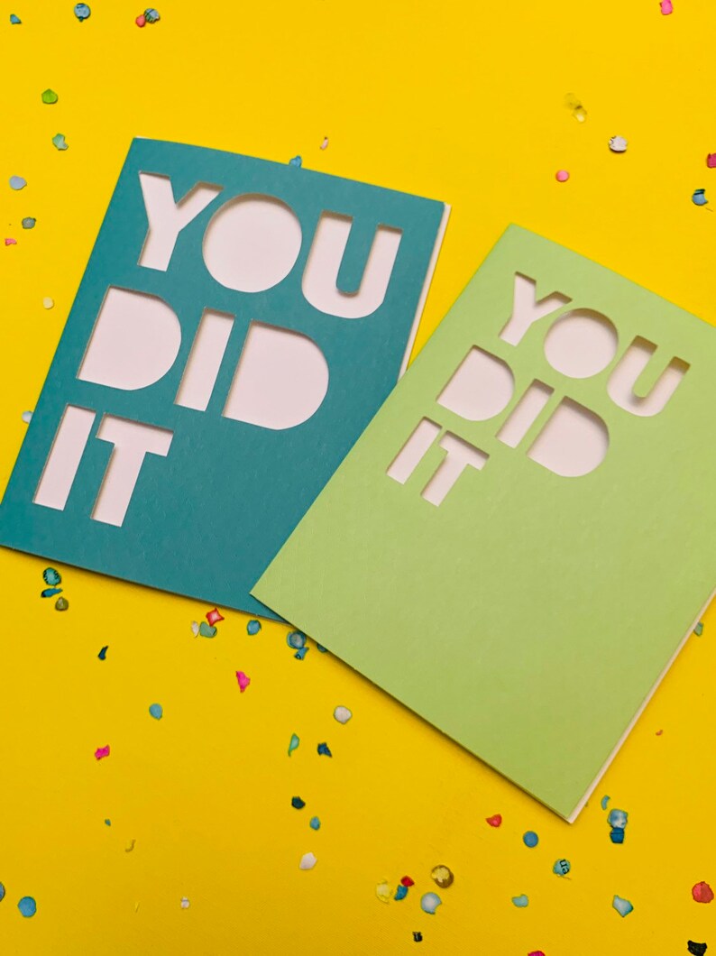 You did it paper cut card