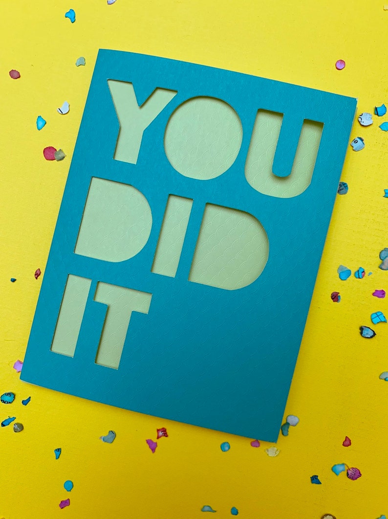 You did it paper cut card