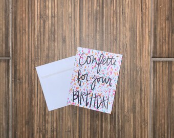 confetti for your birthday  ||  blank greeting card