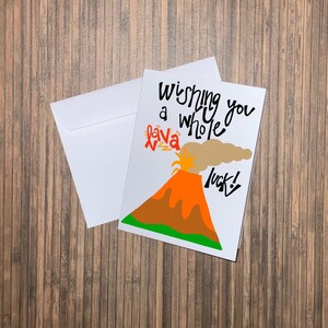 lava luck  ||  blank greeting card  ||  good luck  ||  congratulations  ||  new job ||  moving  ||  graduation s