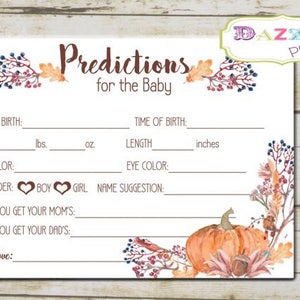May include: A printable baby shower game card with a fall theme. The card has a watercolor illustration of leaves, berries, and a pumpkin. It includes spaces for guests to predict the baby's birth date, weight, length, hair color, eye color, gender, and name.