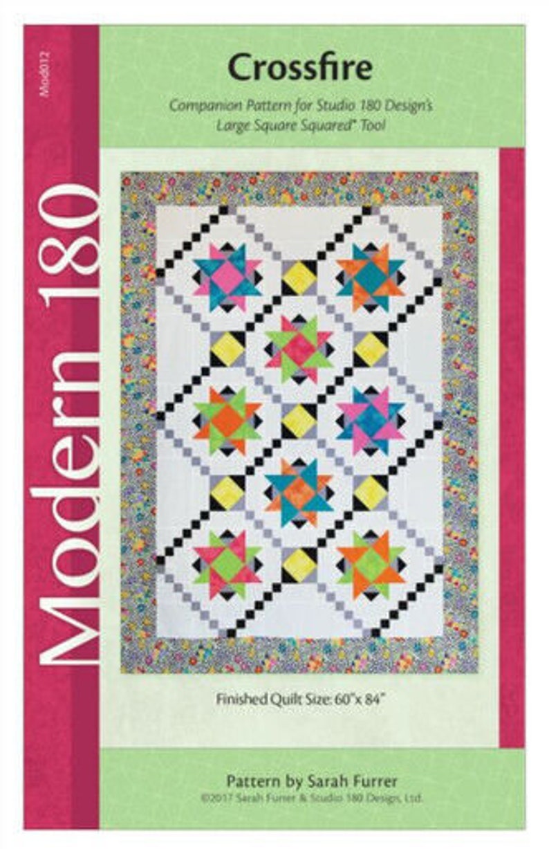 Crossfire Quilt Pattern - Pattern by Sarah Furrer - 60