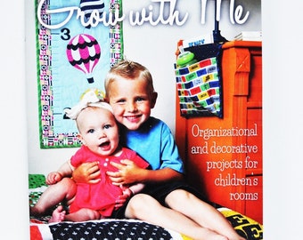 Clearance Sale~Grow With Me a Book by Emily Herrick Designs With Sewing Projects