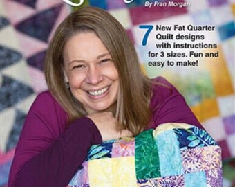 Fat Quarter Quilting Fun By Fran Morgan by Fabric Cafe