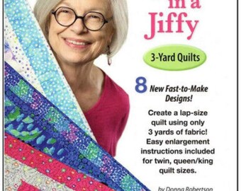 Quilts in a Jiffy  3 Yard Quilts Book by Donna Robertson