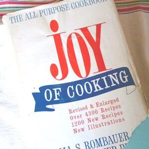 Radość gotowania, 1964 Retro Vintage Cookbook Irma Rombauer. Klasyczne przepisy, ponad 4300 przepisów, 1200 nowych przepisów, nowe ilustracje