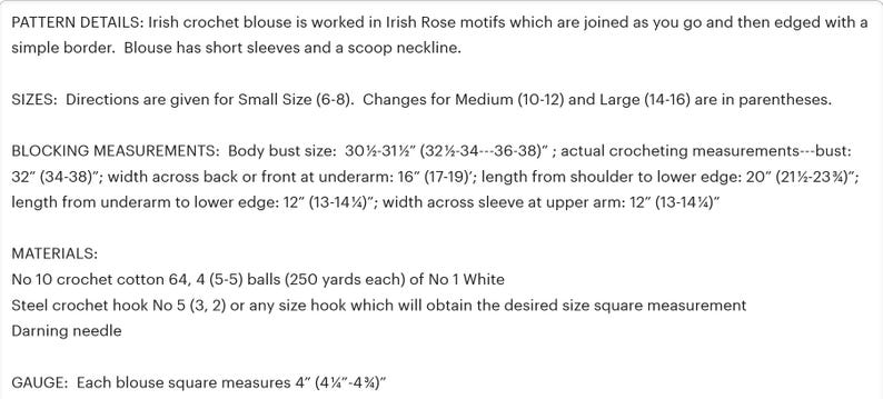 May include: Crochet pattern instructions for a blouse with Irish Rose motifs. The pattern includes details on sizes, blocking measurements, materials, and gauge. The pattern is written for sizes 6-8, 10-12, and 14-16.