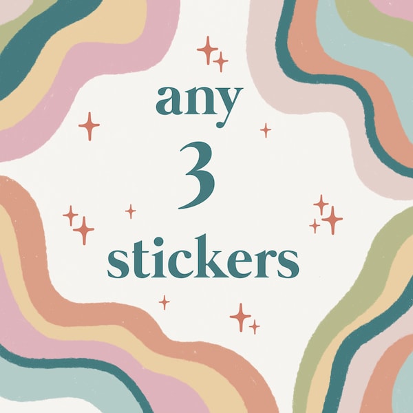 You Pick 3 Sticker Pack, Any 3 Stickers Waterproof Stickers- Choose Your Own Sticker Pack- Trendy Stickers- Sticker Pack- Sticker Bundle