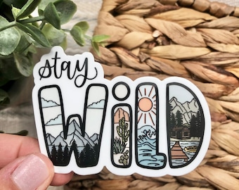 Stay Wild Sticker, wild, Explore, Seek Adventure, Adventure is out there, hiking, camping, camp sticker, mountains, beach, desert