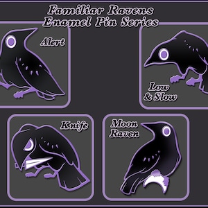 Familiar Raven - Enamel Pin Series