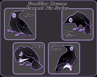 Familiar Raven - Enamel Pin Series