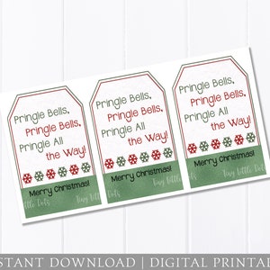 May include: Three Christmas gift tags with a white background and a green and red border. The tags read "Pringle Bells, Pringle Bells, Pringle All the Way!" with snowflake graphics and "Merry Christmas!"