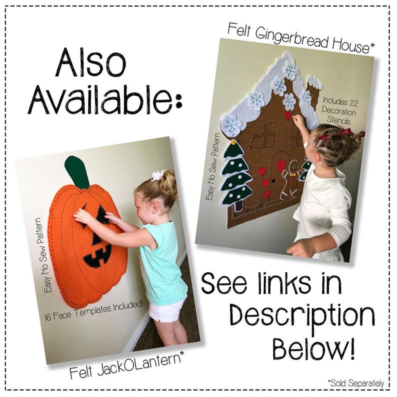 May include: Two felt craft kits, a gingerbread house and a jack-o-lantern. Both kits include easy no-sew patterns and are sold separately. The gingerbread house kit includes 22 decoration stencils. The jack-o-lantern kit includes 16 face templates.