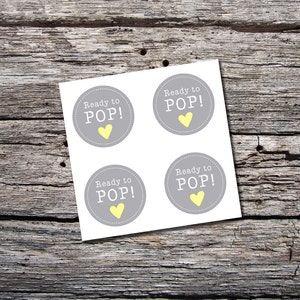 Ready To Pop, Baby Shower Party Favor, DIGITAL Sticker Printable, Gray Yellow Heart, Party Game, jpeg pdf Label Print at Home DIY
