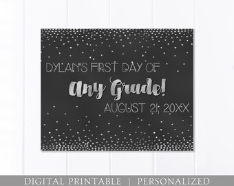 Custom First Day of School Sign, Back to School Sign, Any Grade, Add Date Name, Chalkboard, 8x10 DIGITAL Printable JPEG, Cute First Day Girl