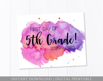 First Day of School Sign, 5th Grade, Watercolor, First Day Sign, Pink Purple, Back to School Sign, 8x10 DIGITAL Printable JPEG Download