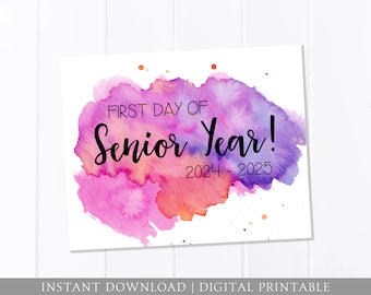 First Day of School Sign, Senior Year, Watercolor, First Day Sign, Pink Purple, Back to School Sign, 8x10 DIGITAL Printable JPEG Download