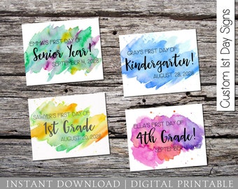 First Day of School Sign, Back to School Sign, Custom, Any Grade, Add Date or Name, Cute Watercolor Sign, 8x10 DIGITAL Printable JPEG
