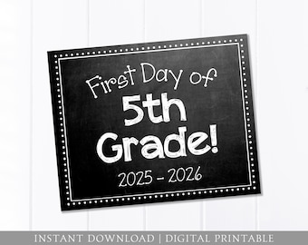 First Day of School Sign, 5th Grade, Chalkboard, 1st Day Sign, Back to School Sign, Neutral, 8x10 DIGITAL Printable JPEG Instant Download