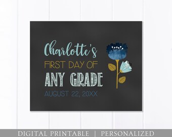 Letrero personalizado de pizarra para el primer día de clases, cualquier grado, con diseño floral (imprimible digitalmente)