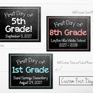First Day of School Chalkboard Sign, Back to School Sign, Custom, Any Grade, Add Date or School, Cute First Day Sign, 8x10 DIGITAL Printable