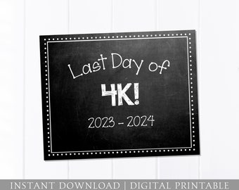 Last Day of School Chalkboard Sign / 4K / Last Day of School / Back to School Sign / 8x10 DIGITAL Printable JPEG