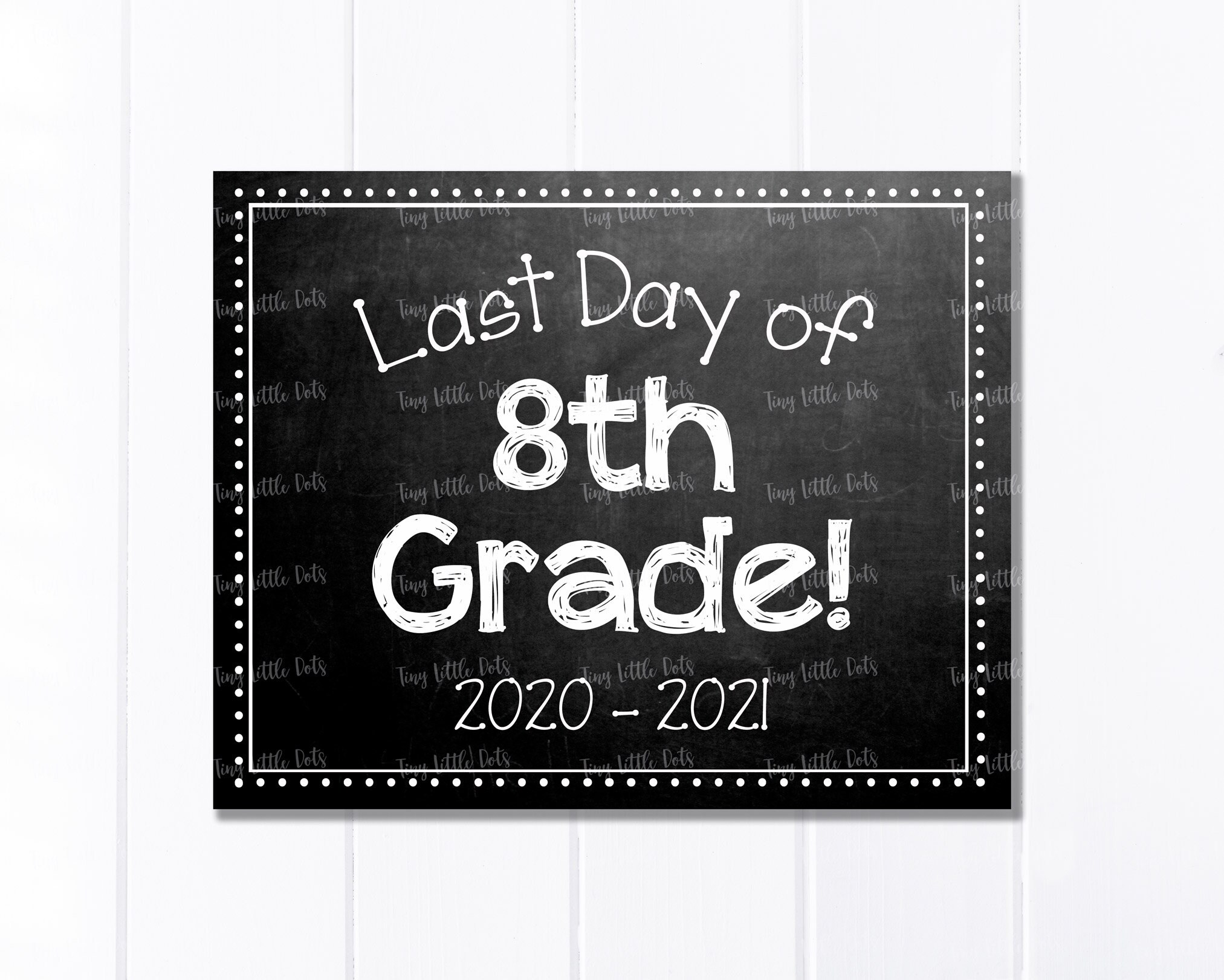 Last Day of School Chalkboard Sign / 8th Grade / Last Day of Etsy
