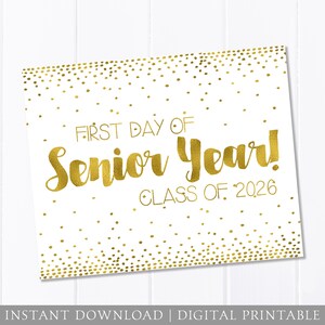 First Day of School Sign, Senior Year, Class of, 1st Day, Gold Dots, Back to School Sign, Girl, 8x10 DIGITAL Printable JPEG Instant Download